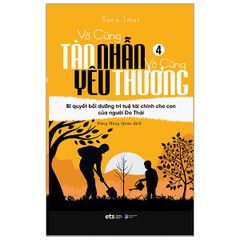 Vô Cùng Tàn Nhẫn Vô Cùng Yêu Thương - Tập 4