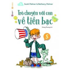 Sách Trò Chuyện Với Con Về Tiền Bạc