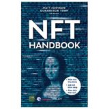 NFT Handbook - Phân Tích Ứng Dụng - Giải Mã Tiềm Năng - Giao Dịch Hiệu Quả