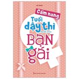 Cẩm nang tuổi dậy thì dành cho bạn gái