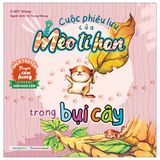 Cuộc phiêu lưu của Mèo tí hon (Cuốn lẻ, kèm 20 stickers con vật đáng yêu)