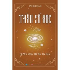 Thần Số Học - Quyền Năng Trong Tay Bạn