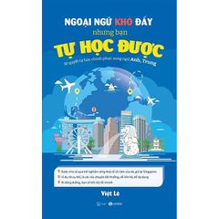 Ngoại ngữ khó đấy nhưng bạn tự học được