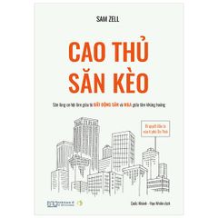 Cao thủ săn kèo - Bí quyết đầu tư của tỉ phú Do Thái