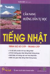 Cẩm nang hướng dẫn tự học tiếng Nhật trình độ Sơ Cấp - Trung Cấp