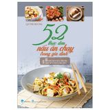 52 Thực Đơn Nấu Ăn Chay Trong Gia Đình (2023)