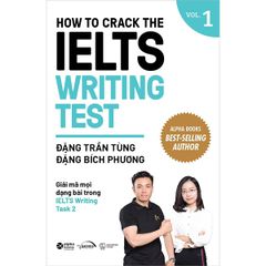 How To Crack The Ielts Writing Test - Vol. 1