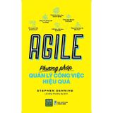 Agile - Phương pháp quản lý công việc hiệu quả