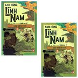 Anh Hùng Lĩnh Nam (3 Phần)