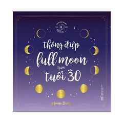 Thông điệp Fullmoon trước tuổi 30 (Bìa cứng)