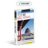 Cẩm Nang Du Lịch - Top 10 Bắc Kinh