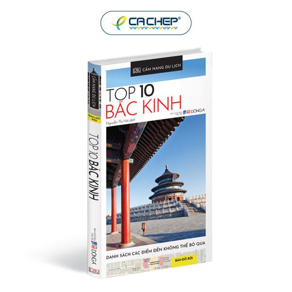 Cẩm Nang Du Lịch - Top 10 Bắc Kinh