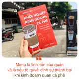 Khởi Nghiệp Kinh Doanh Cà Phê - 8 Bước Xây Dựng Thành Công Từ Con Số 0 - Bí Quyết Mở Quán Cafe Đông Khách