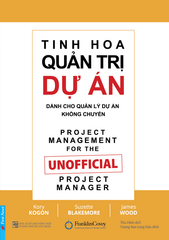 Tinh Hoa Quản Trị Dự Án Dành Cho Quản Lý Dự Án Không Chuyên