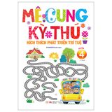 Mê cung kỳ thú - Kích thích phát triển trí tuệ (Cuốn lẻ)