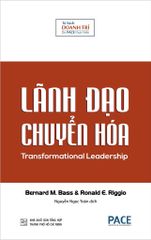 Lãnh Đạo Chuyển Hóa - Transformational Leadership