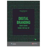 Digital Branding - Định Danh Trong Thời Đại Số