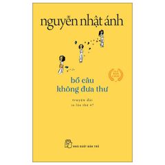 Bồ Câu Không Đưa Thư - Khổ nhỏ (Tái Bản 2022)