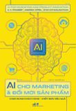 AI cho marketing & đổi mới sản phẩm