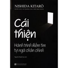 Cái thiện - Hành trình kiếm tìm tự ngã chân chính