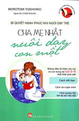 Cha Mẹ Nhật Nuôi Dạy Con Một