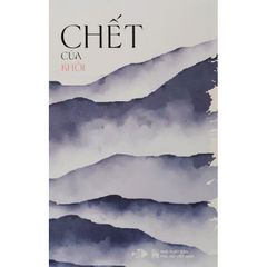 Chết Của Khôi (Bìa Cứng)