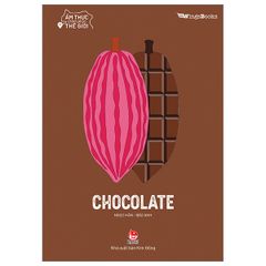 Ẩm thực chinh phục thế giới - Chocolate