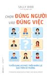 Chọn Đúng Người Vào Đúng Việc