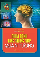 Chữa Bệnh Bằng Phương Pháp Quán Tưởng