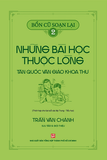 Bổn cũ soạn lại 2: Những bài học thuộc lòng tân quốc văn giáo khoa thư