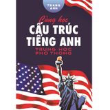 Cùng học cấu trúc Tiếng Anh THPT