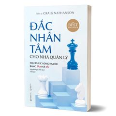 Đắc Nhân Tâm Cho Nhà Quản Lý (Tái bản)