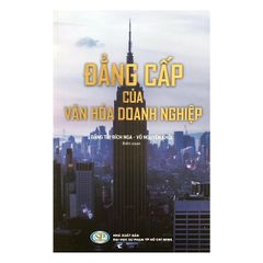 Đẳng Cấp Của Văn Hóa Doanh Nghiệp