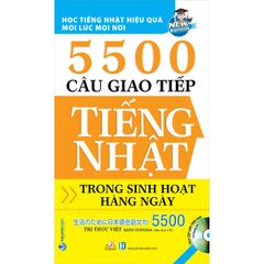 5500 Câu Giao Tiếp Tiếng Nhật Trong Sinh Hoạt Hàng Ngày