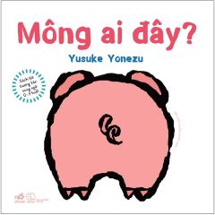 Sách lật tương tác song ngữ 0-3 tuổi - Mông ai đây