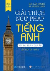 Giải thích ngữ pháp tiếng Anh (Phiên bản in 2 màu - Bìa Xanh)