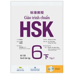 Giáo trình chuẩn HSK 6 - Bài tập - Tập 2