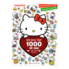 Hello Kitty - Bộ sưu tầm 1000 đề can - Cuộc sống diệu kì