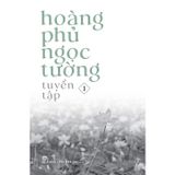 Tuyển tập Hoàng Phủ Ngọc Tường (combo)