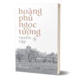 Tuyển tập Hoàng Phủ Ngọc Tường (combo)