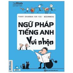 Funny Grammar For You - Beginners - Ngữ Pháp Tiếng Anh Vui Nhộn