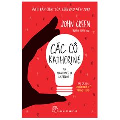 Các Cô Katherine - An Abundance Of Katherines