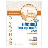 Tiếng Nhật cho mọi người - Sơ cấp 2 - 25 Bài luyện nghe (bản mới)