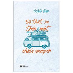 Đi Thật Xa Trên Một Chiếc Camper