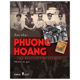 Ban Nhạc Phượng Hoàng - The Beatles Của Sài Gòn