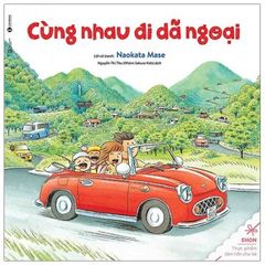 Sách Ehon - Cùng Nhau Đi Dã Ngoại (Tái Bản 2021)