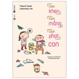 Cách Khen Cách Mắng Cách Phạt Con (Tái Bản)