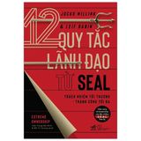 12 Quy Tắc Lãnh Đạo Từ Seal