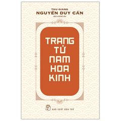 TS Thu Giang - Trang Tử Nam Hoa Kinh