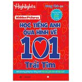 Highlight - Học Tiếng Anh Qua Hình Vẽ - 101 Trái Tim